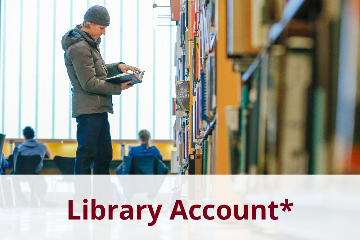 Library Account*