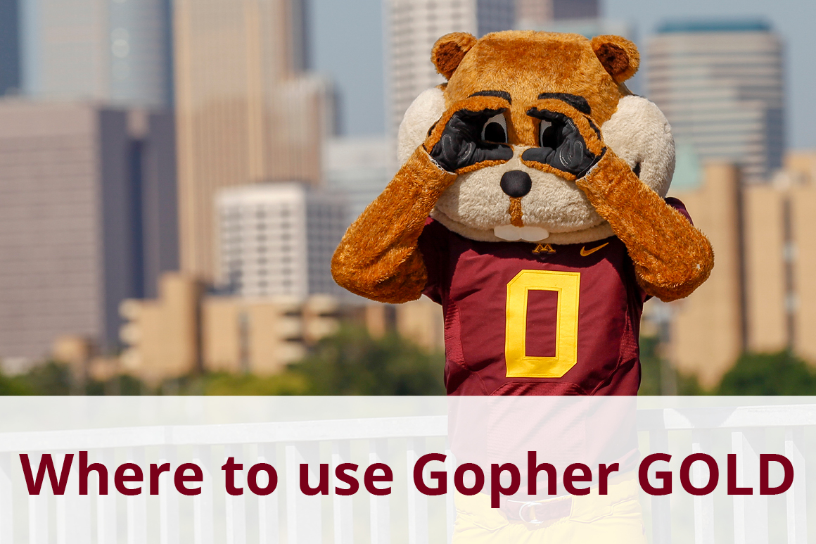 Where to Use Gopher GOLD
